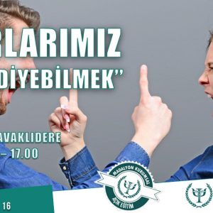 Sınırlarımız “Hayır Diyebilmek”